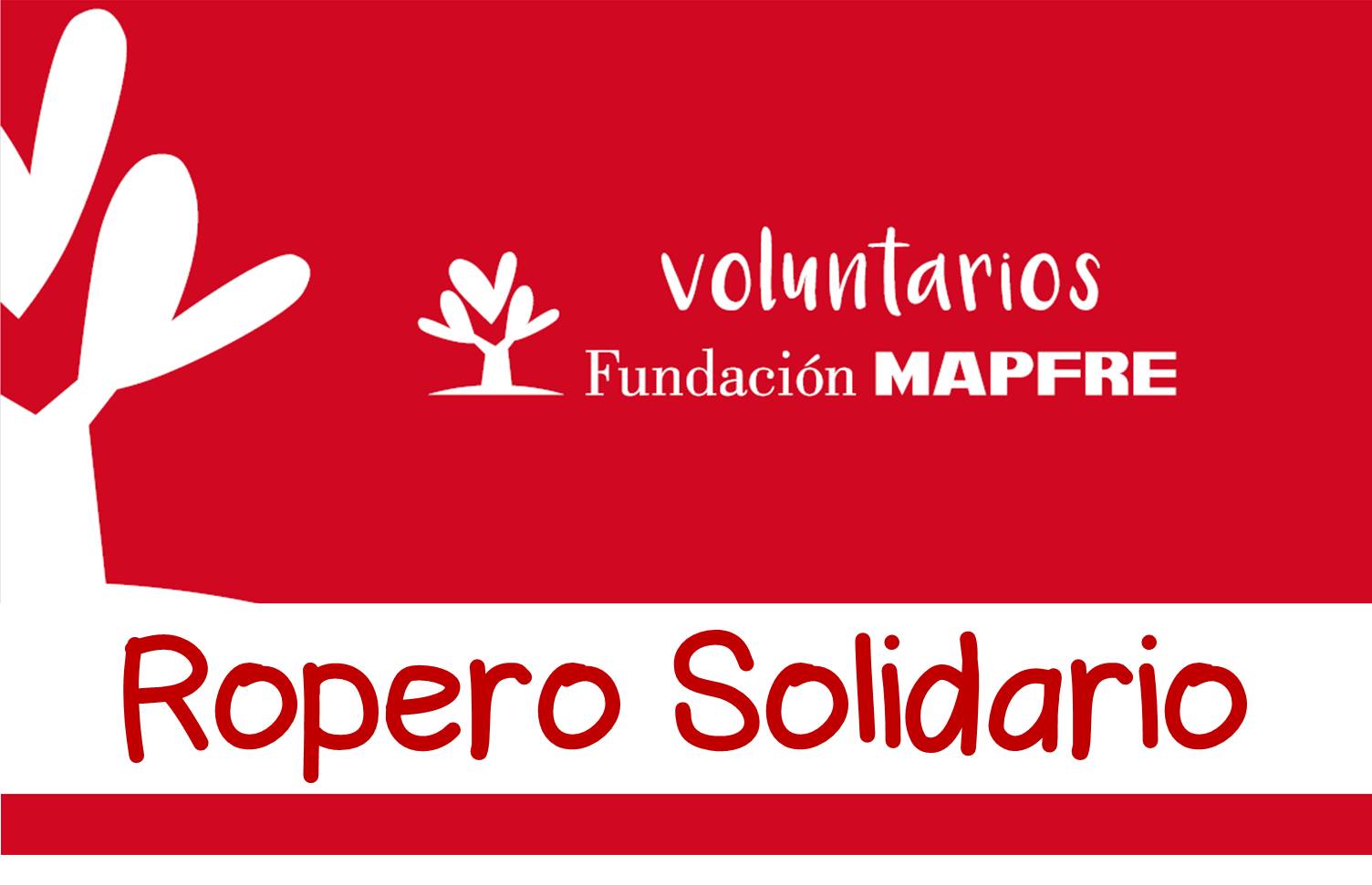Fundación MAPFRE te invita a colaborar, en su próximo Ropero Solidario