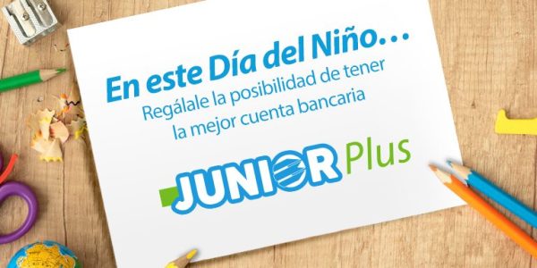 Banplus - Celebra el Día del Niño con Ventajas y construye su futuro con la cuenta Junior Plus - FOTO
