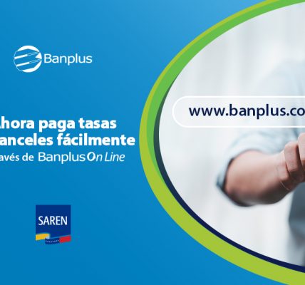 Diego Ricol - Banplus; El pago de aranceles y tasas SAREN ahora está disponible en Banplus On Line - FOTO