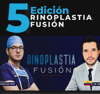 Froilán Páez - Curso Rinoplastia Fusión 2025; Innovación y Excelencia en Cuenca - CURSO
