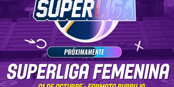 Superliga femenina vuelve al ruedo